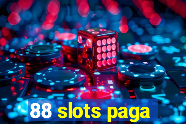 88 slots paga